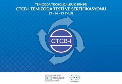 CLEANROOM TECHNOLOGIES SOCIETY OF TURKEY CTCB-I TESTING AND SERTIFICATION